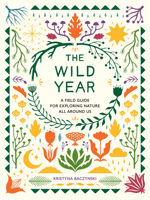 Title details for The Wild Year by Kristyna Baczynski - Available
